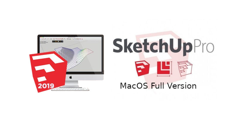 sketchup 2019 download mac sketchup 2019 download mac