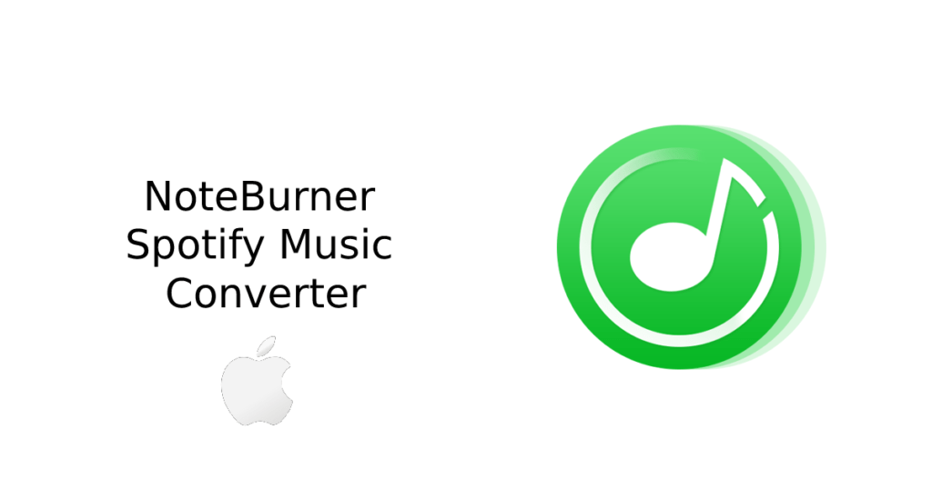 noteburner spotify music converter for mac free noteburner spotify music converter for mac free