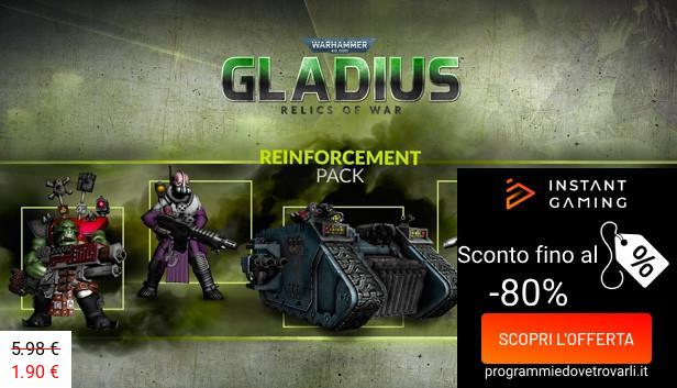 IG Sconto e Promo su Warhammer 40,000: Gladius - Reinforcement Pack