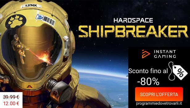 IG Sconto e Promo su Hardspace: Shipbreaker
