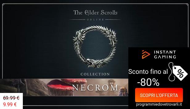IG Sconto e Promo su The Elder Scrolls Online Collection: Necrom