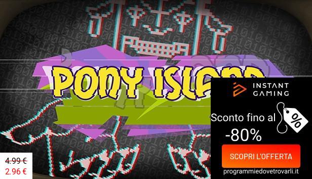 IG Sconto e Promo su Pony Island