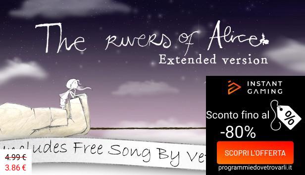 IG Sconto e Promo su The Rivers of Alice - Extended Version