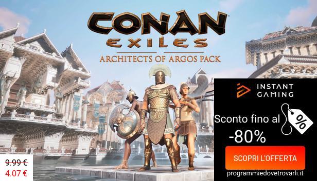 IG Sconto e Promo su Conan Exiles - Architects of Argos Pack