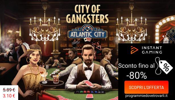 IG Sconto e Promo su City of Gangsters: Atlantic City