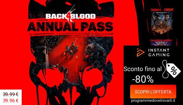 IG Sconto e Promo su Pass Annuale di Back 4 Blood