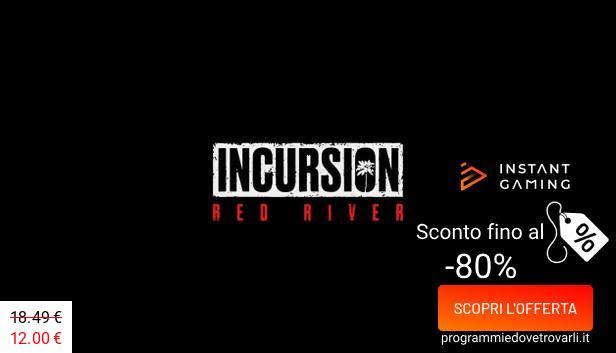 IG Sconto e Promo su Incursion Red River