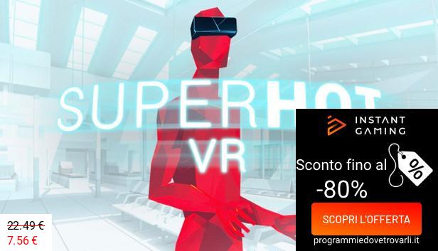 IG Sconto e Promo su Superhot VR