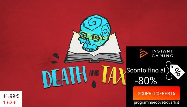 IG Sconto e Promo su Death and Taxes