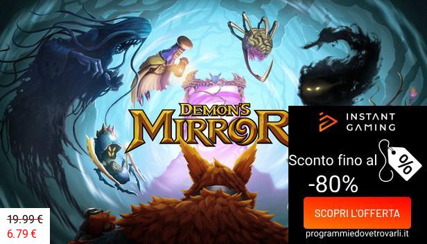 IG Sconto e Promo su Demon's Mirror