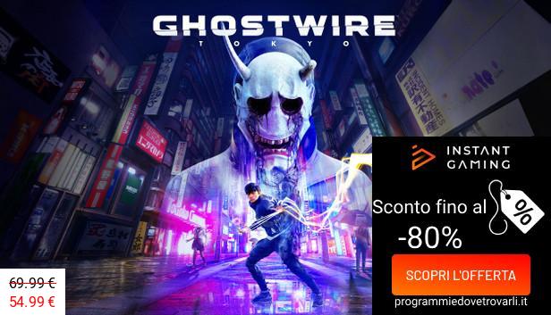 IG Sconto e Promo su Ghostwire: Tokyo