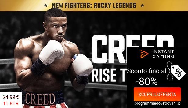 IG Sconto e Promo su Creed: Rise to Glory