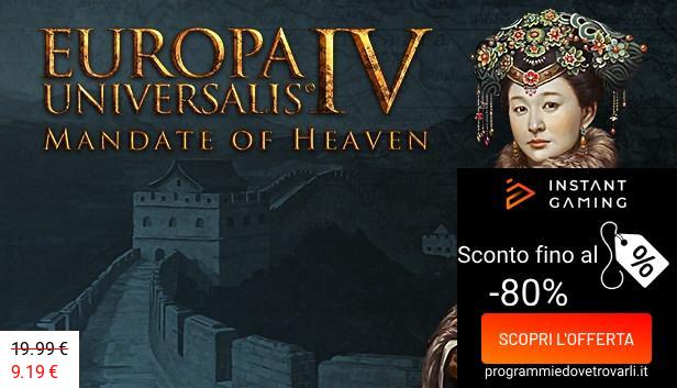 IG Sconto e Promo su Europa Universalis IV: Mandate of Heaven
