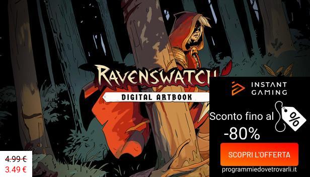 IG Sconto e Promo su Ravenswatch - Digital Artbook
