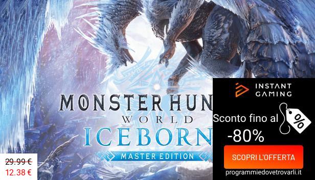 IG Sconto e Promo su Monster Hunter: World - Iceborne Master Edition