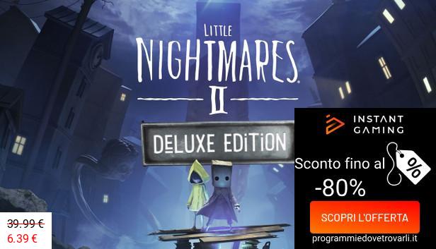 IG Sconto e Promo su Little Nightmares II Deluxe Edition