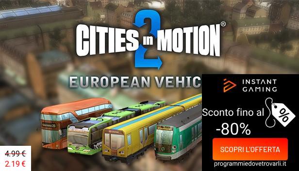 IG Sconto e Promo su Cities in Motion 2: European Vehicle Pack2