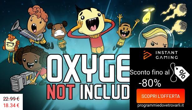 IG Sconto e Promo su Oxygen Not Included