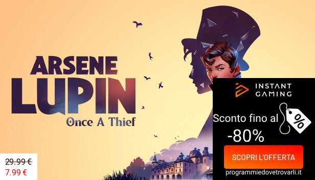 IG Sconto e Promo su Arsene Lupin - Once a Thief