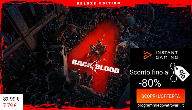 IG Sconto e Promo su Back 4 Blood Deluxe