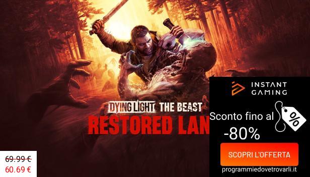 IG Sconto e Promo su Dying Light: The Beast Restored Land