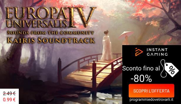 IG Sconto e Promo su Europa Universalis IV: Sounds from the community - Kairis Soundtrack