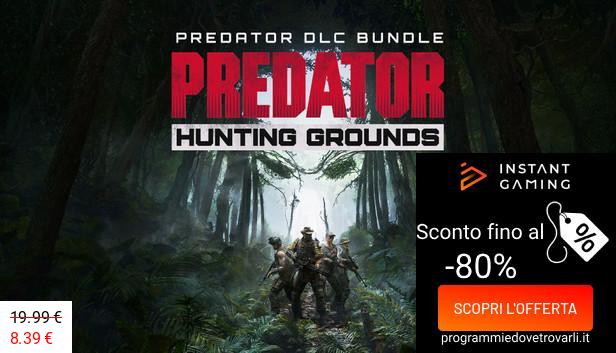 IG Sconto e Promo su Predator: Hunting Grounds - Predator DLC Bundle
