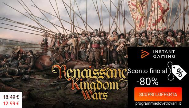 IG Sconto e Promo su Renaissance Kingdom Wars