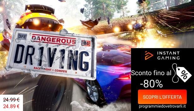 IG Sconto e Promo su Dangerous Driving