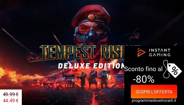 IG Sconto e Promo su Tempest Rising Deluxe Edition
